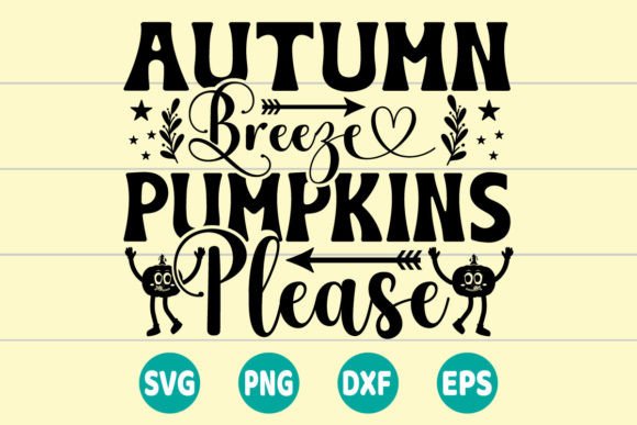 Autumn Breeze Pumpkins Please SVG