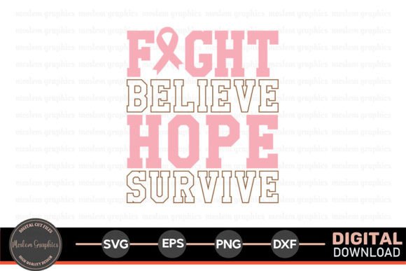 Fight Believe Hope – Breast Cancer SVG