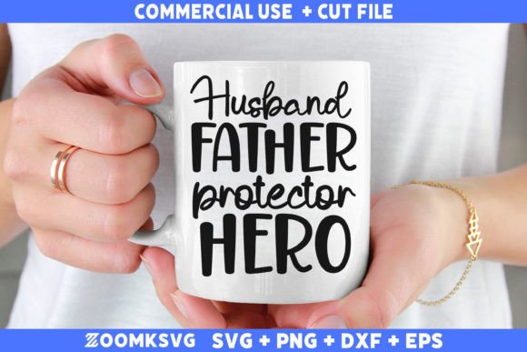 Husband Father Protector Hero SVG