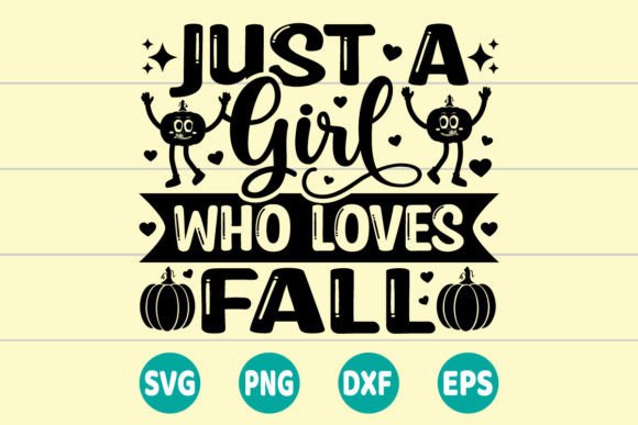 Just a Girl Who Loves Fall SVG