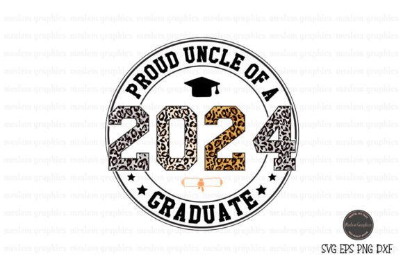 Proud Uncle of a 2024 Graduate SVG