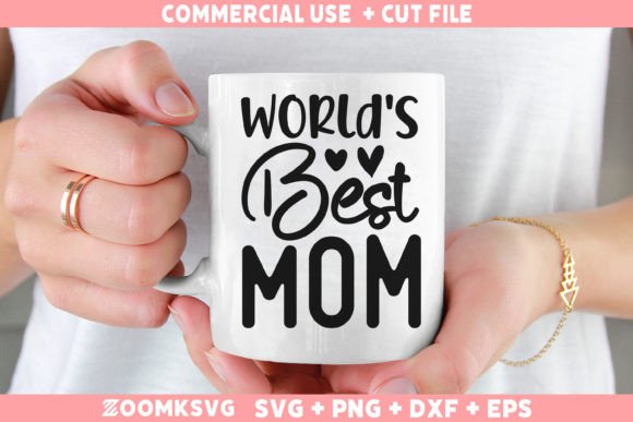 World's Best Mom SVG